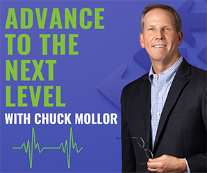 Advance to the Next Level with Chuck Mollor