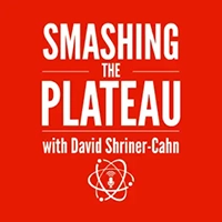 Smashing the Plateau Podcost with Chuck Mollor