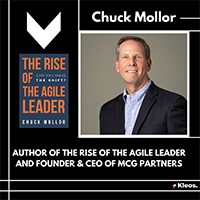 Becoming Podcast featuring Chuck Mollor - The Rise of the Agile Leader 